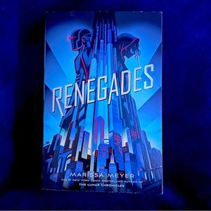 RENEGADES by Marissa Meyer
